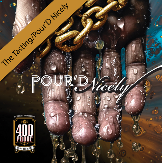 The Tasting/Pour'D Nicely - Single [MP3 DOWNLOAD]
